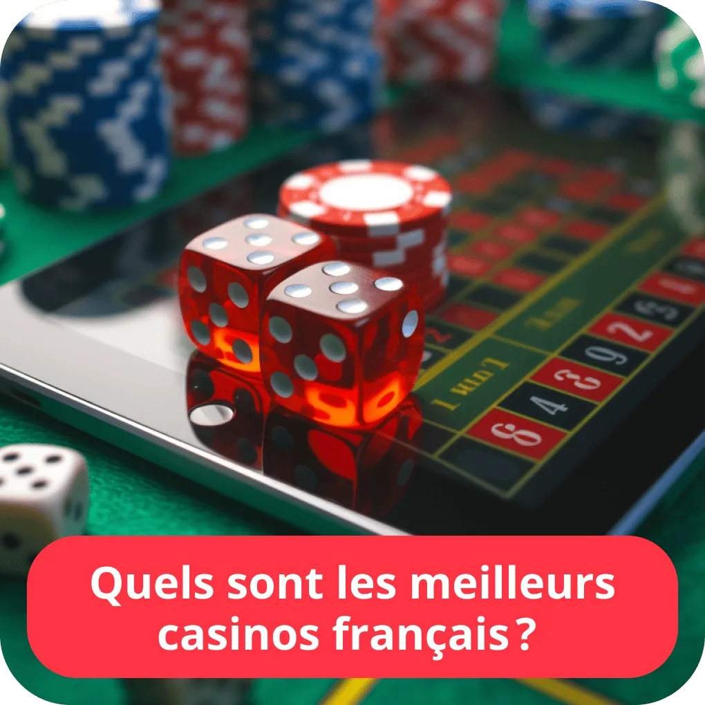 Quels sont les meilleurs casinos français ? 