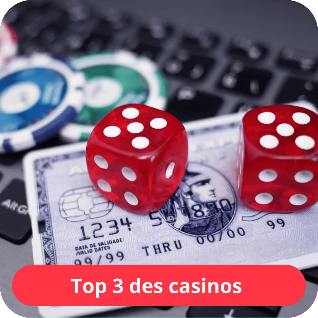 Top 3 des casinos 