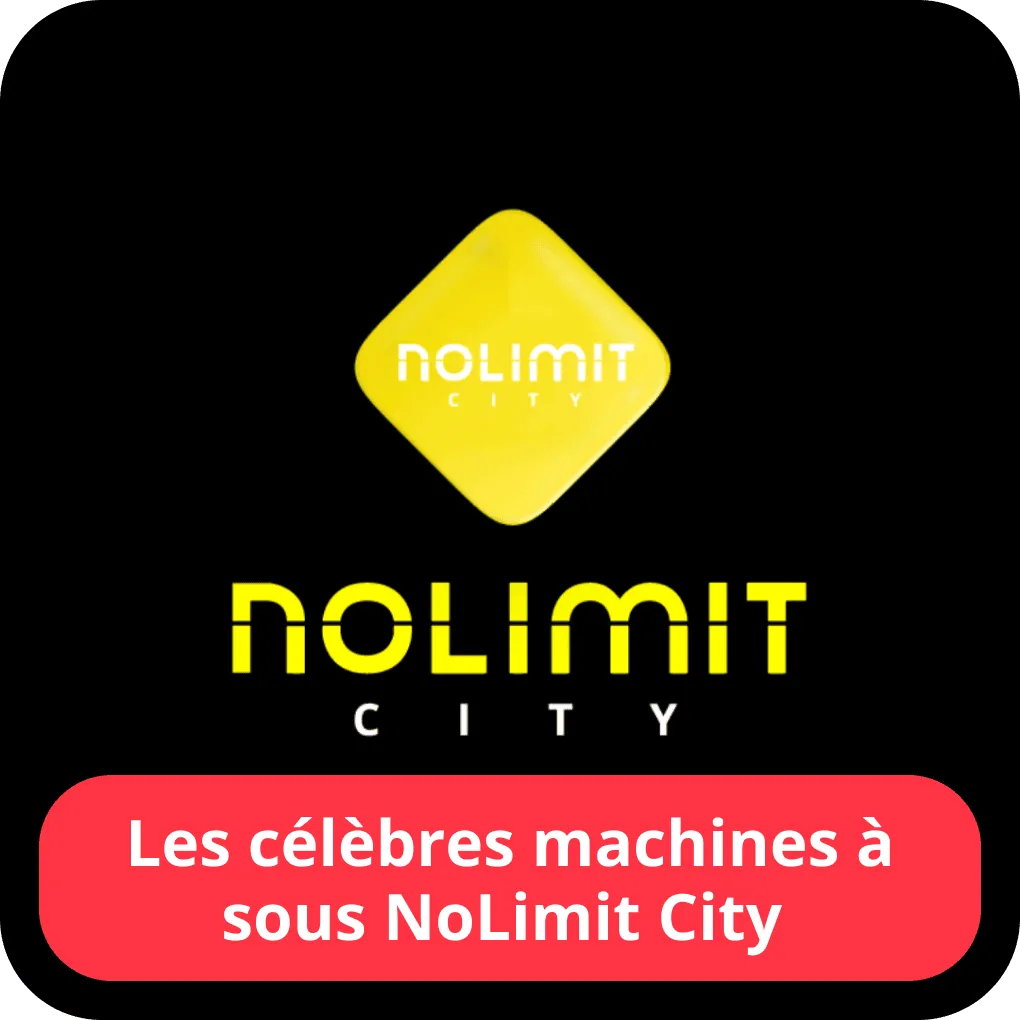 Les célèbres machines à sous NoLimit City 