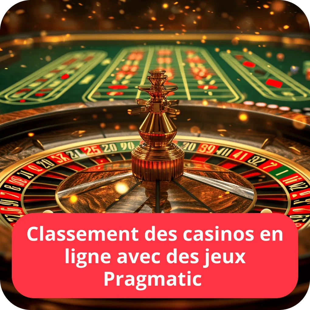 Classement des casinos en ligne avec des jeux Pragmatic 