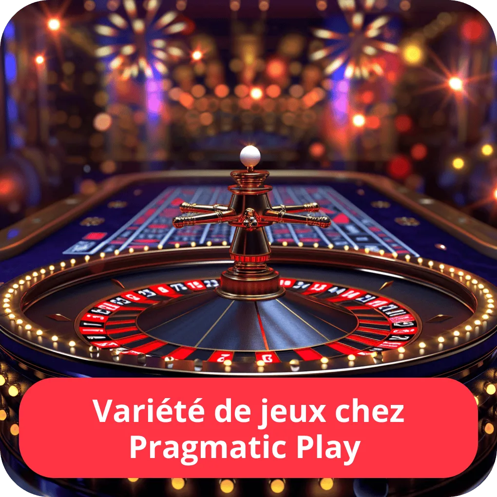 Variété de jeux chez Pragmatic Play 